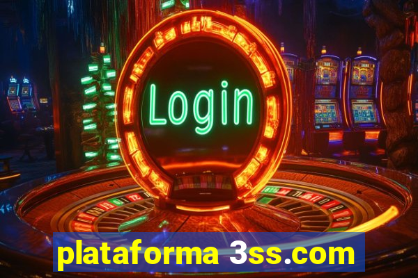 plataforma 3ss.com